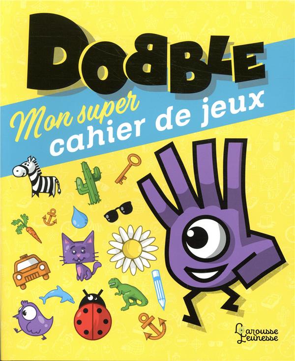 - DOBBLE - MON SUPER CAHIER DE JEUX - DOBBLE - MON SUPER CAHIER DE JEUX